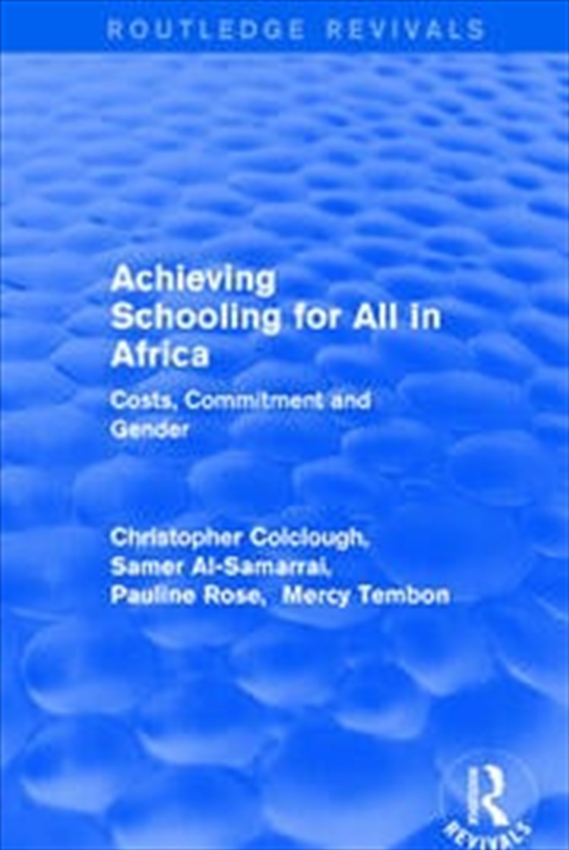Revival: Achieving Schooling for All in Africa (2003)/Product Detail/Business Leadership & Management