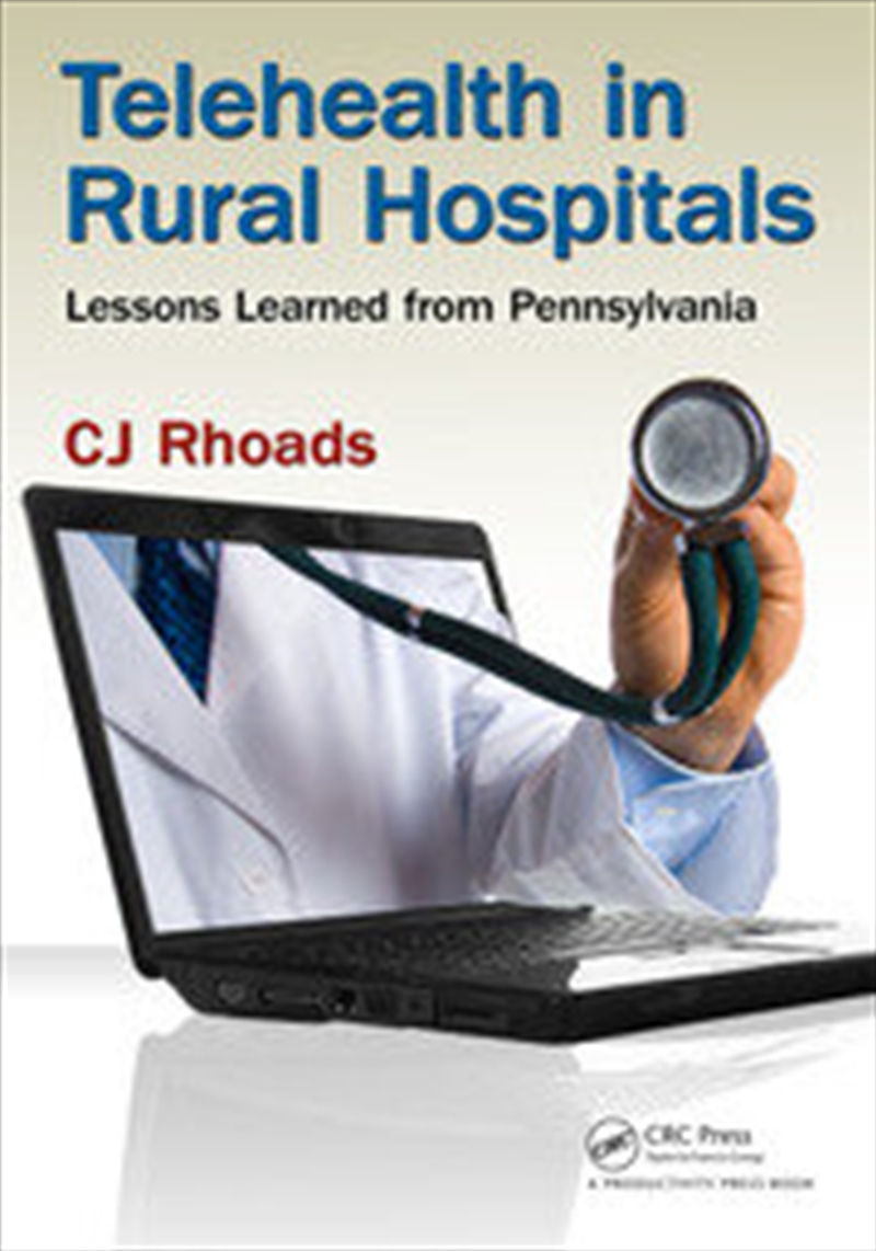 Telehealth in Rural Hospitals/Product Detail/Business Leadership & Management