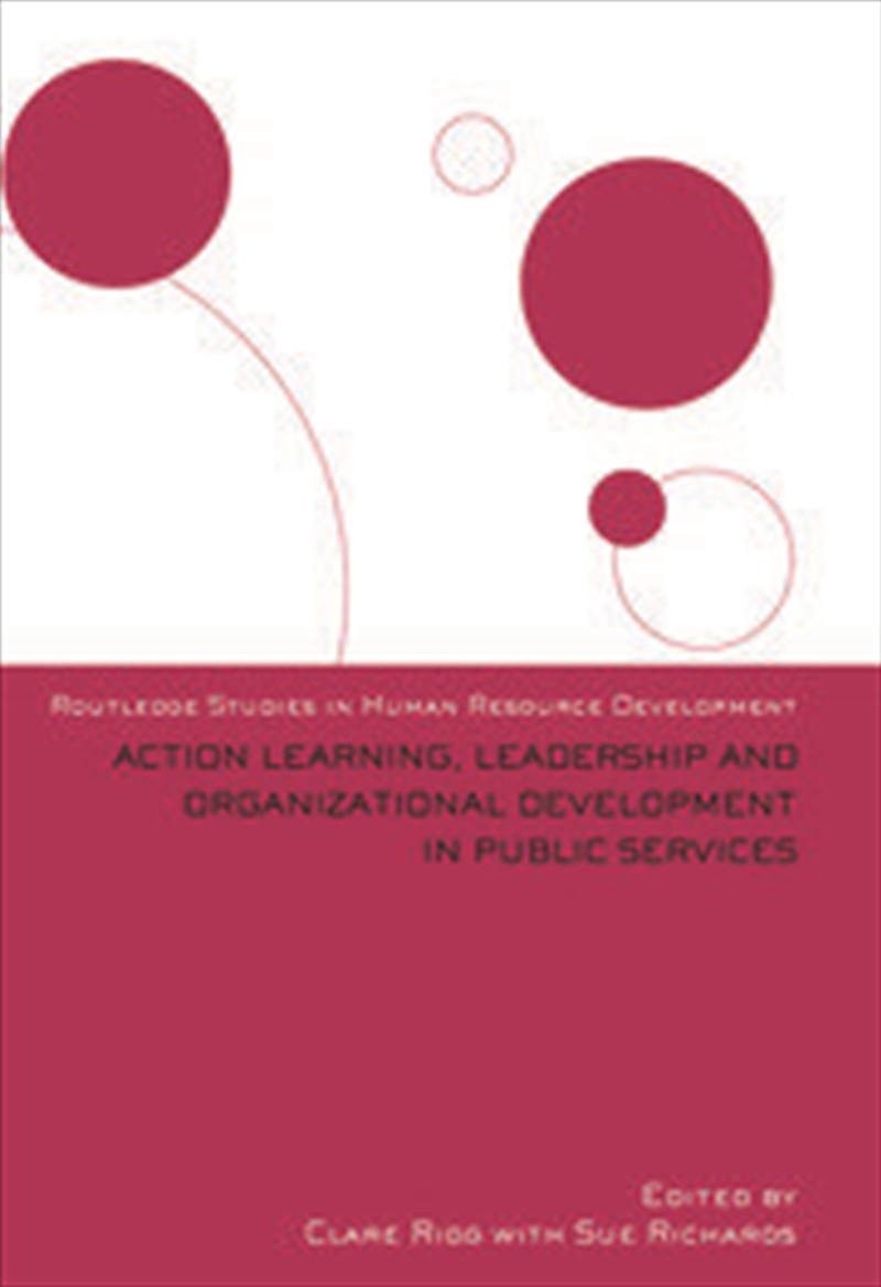 Action Learning, Leadership and Organizational Development in Public Services/Product Detail/Business Leadership & Management