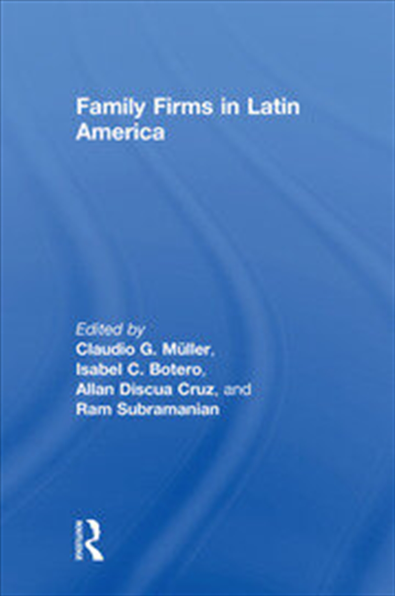 Family Firms in Latin America/Product Detail/Business Leadership & Management