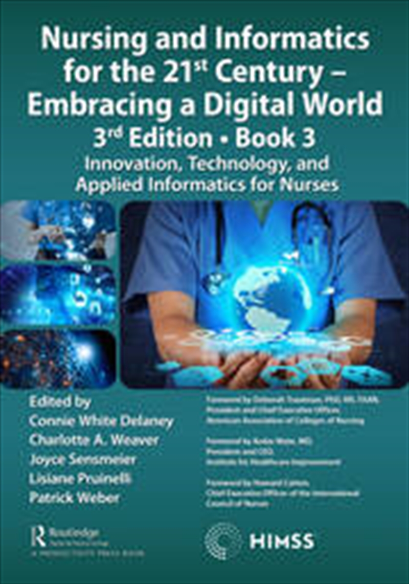 Nursing and Informatics for the 21st Century - Embracing a Digital World, 3rd Edition, Book 3/Product Detail/Healthcare