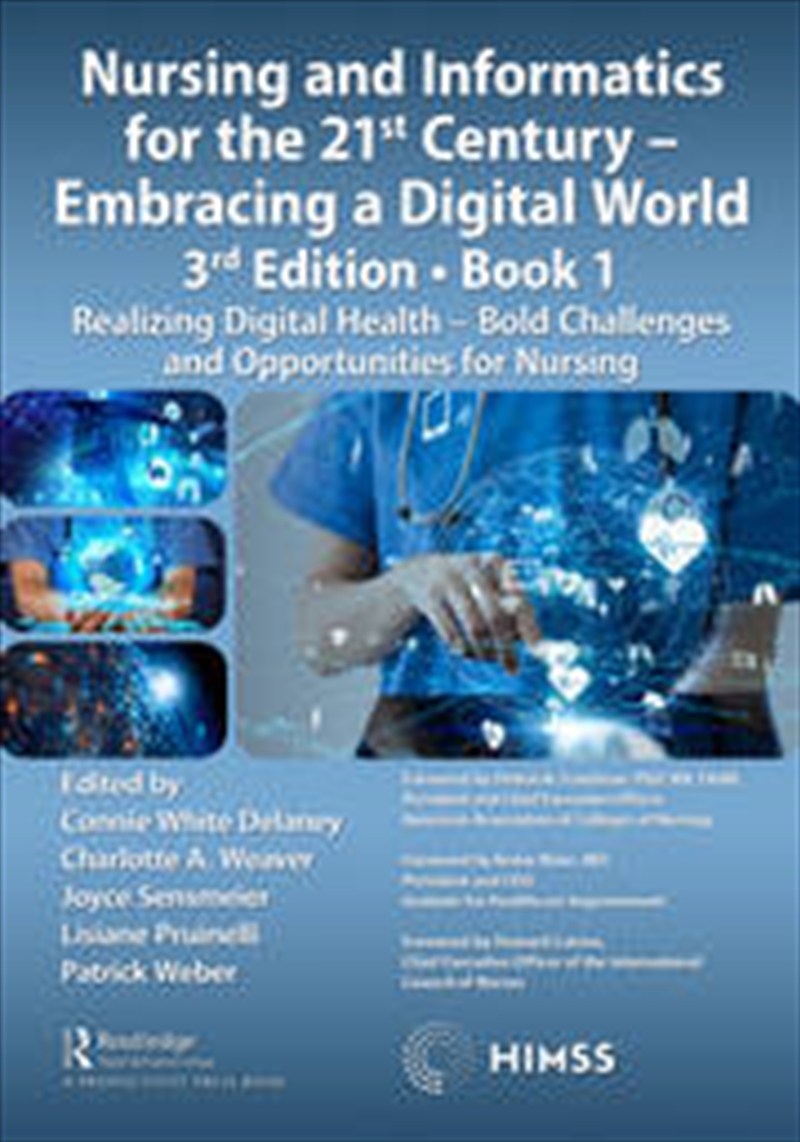 Nursing and Informatics for the 21st Century - Embracing a Digital World, Book 1/Product Detail/Healthcare