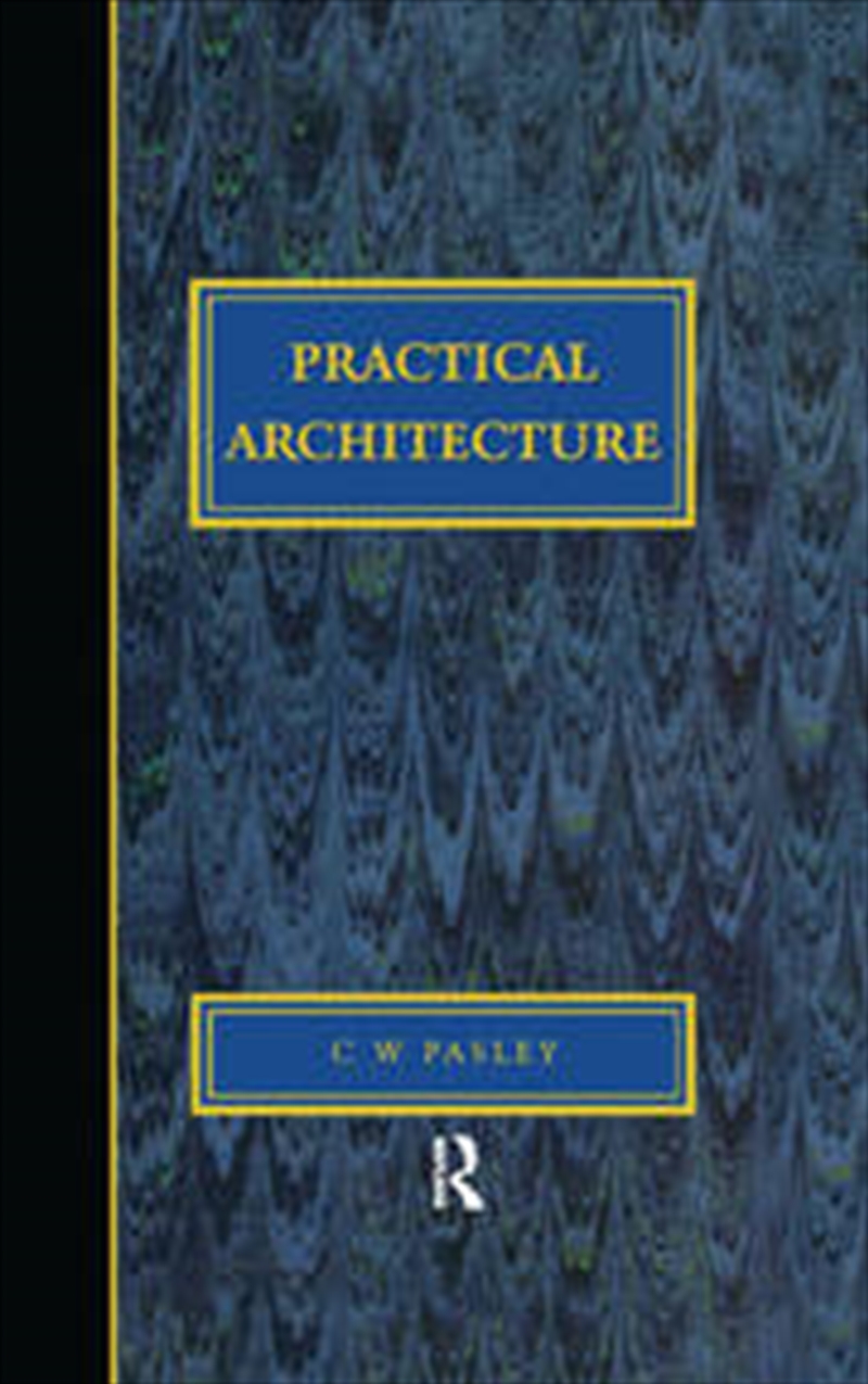 Practical Architecture: Brickwork, Mortars and Limes/Product Detail/Architecture