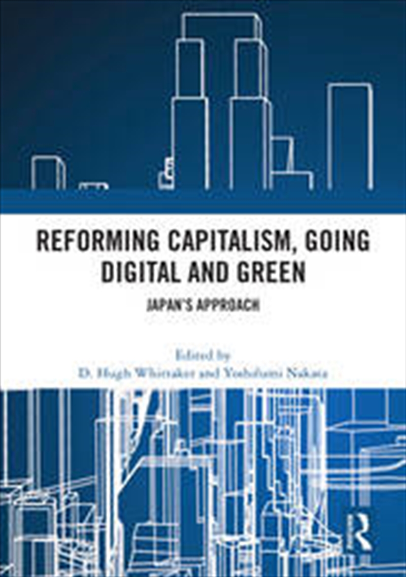 Reforming Capitalism, Going Digital and Green/Product Detail/Business Leadership & Management