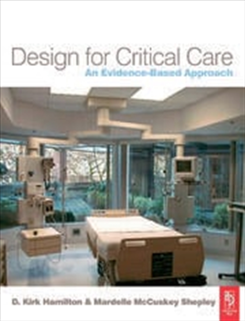 Design for Critical Care/Product Detail/Architecture