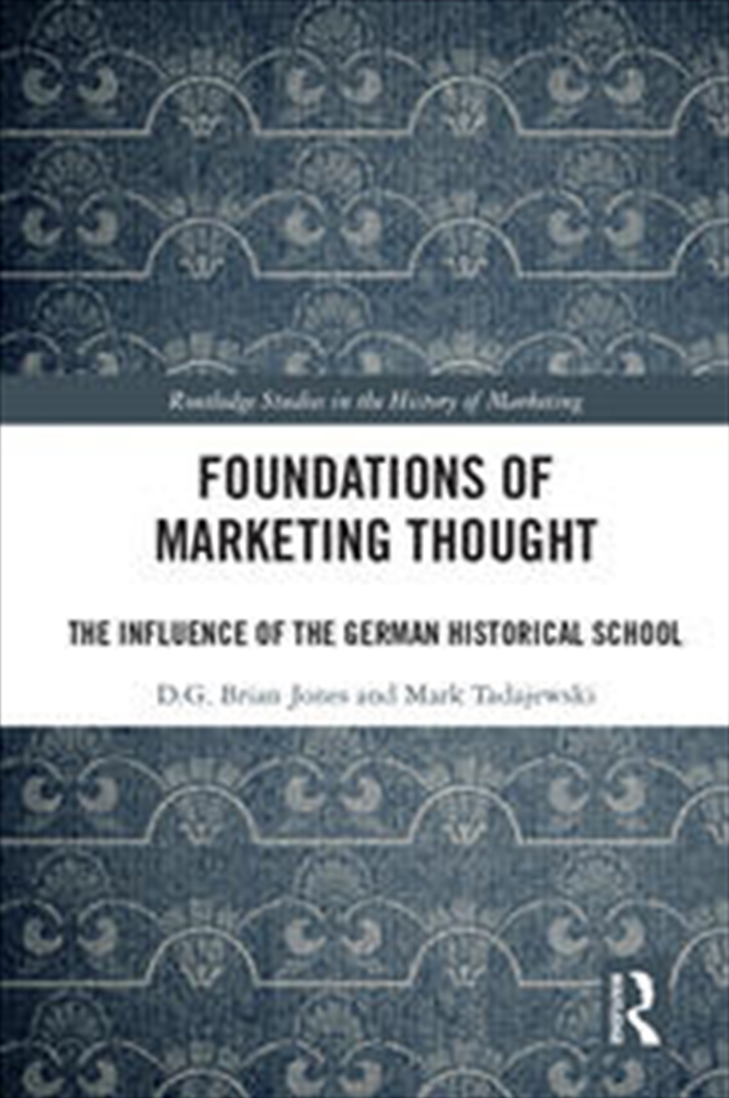 Foundations of Marketing Thought/Product Detail/Business Leadership & Management