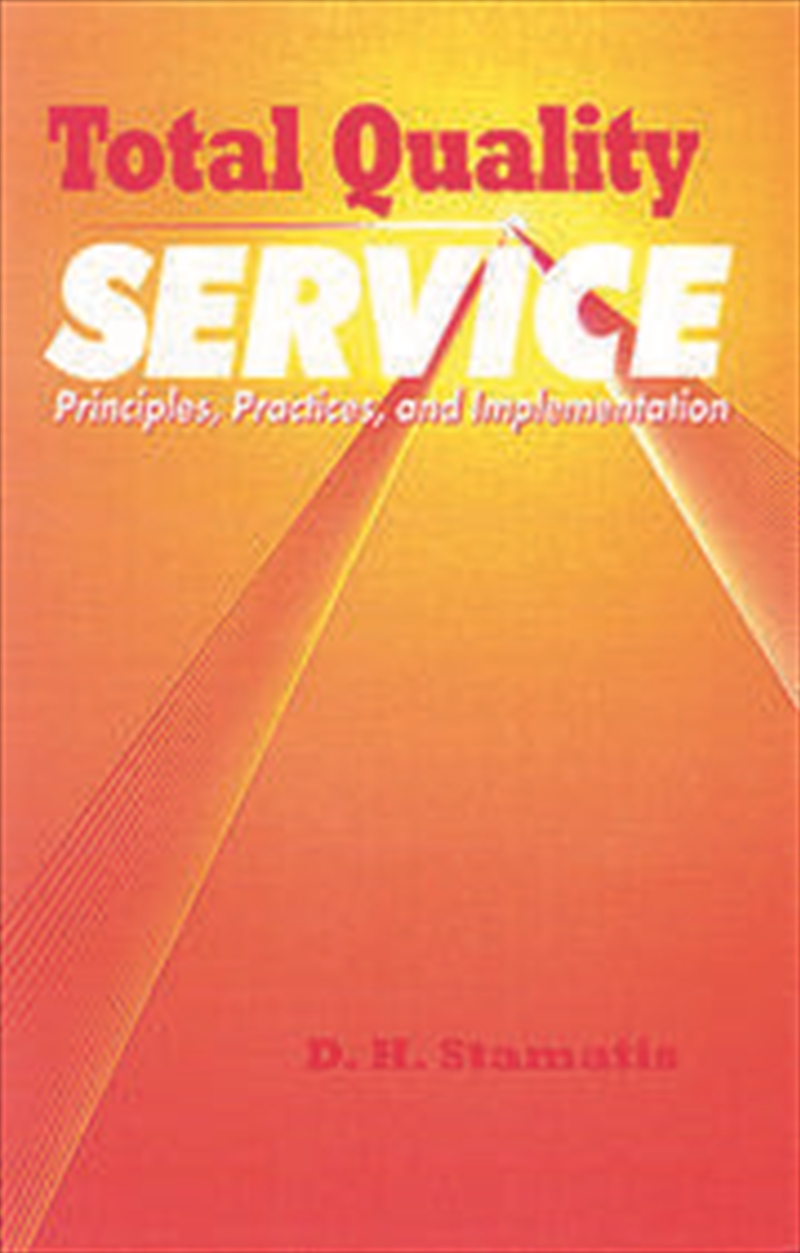 Total Quality Service/Product Detail/Business Leadership & Management