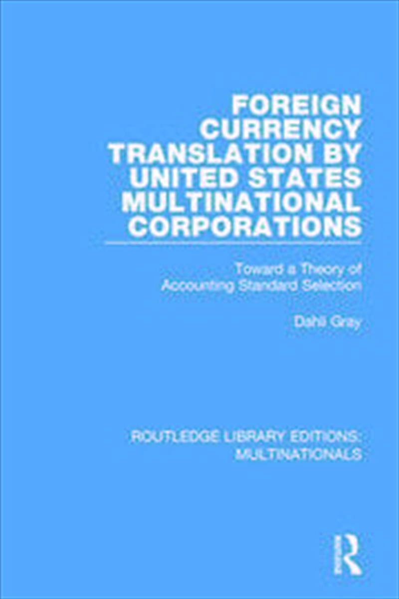 Foreign Currency Translation by United States Multinational Corporations/Product Detail/Business Leadership & Management