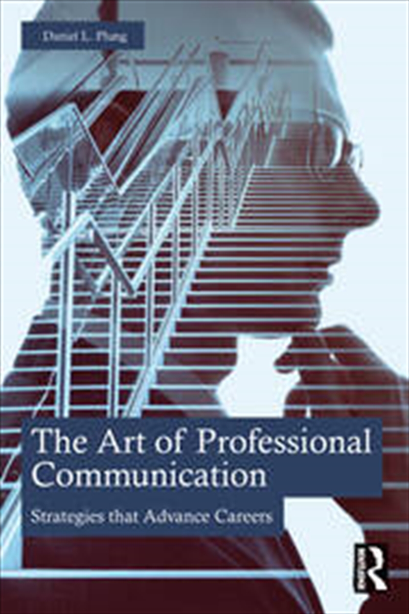 The Art of Professional Communication/Product Detail/Business Leadership & Management