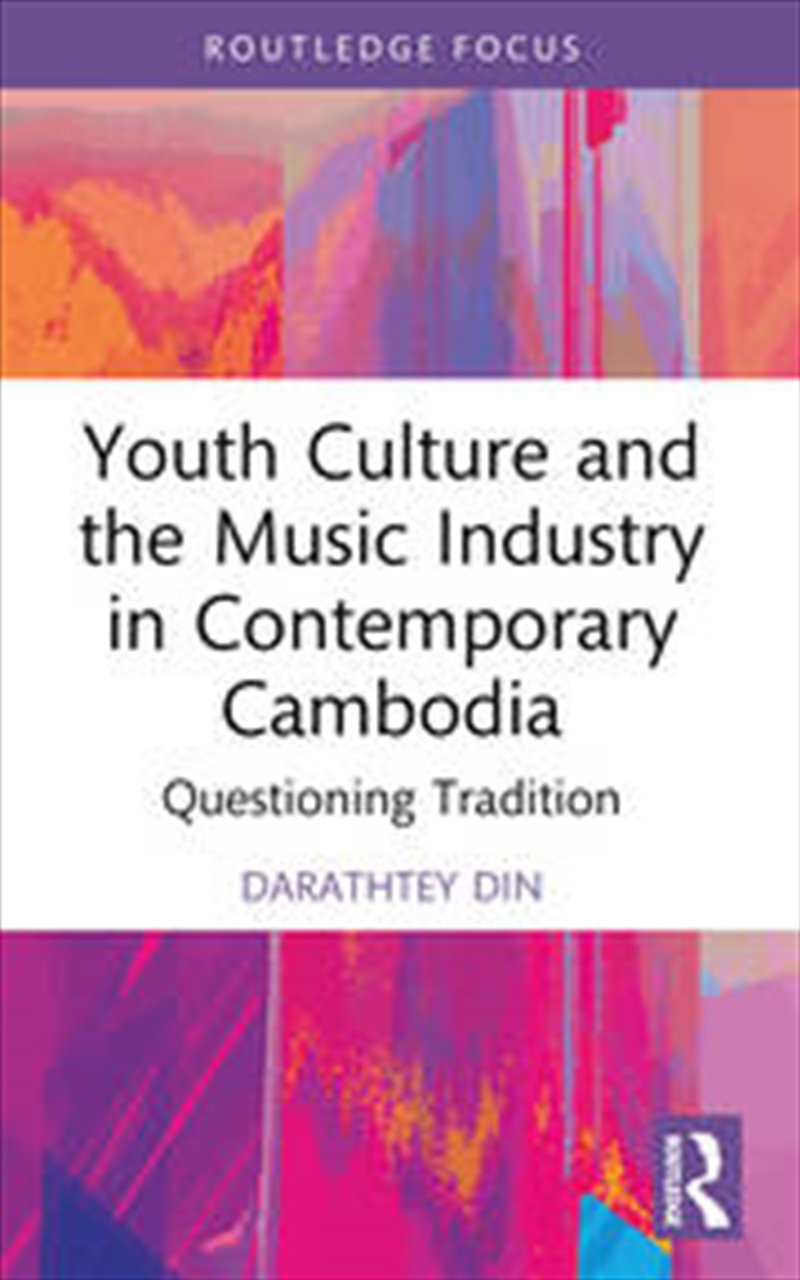 Youth Culture and the Music Industry in Contemporary Cambodia/Product Detail/Business Leadership & Management