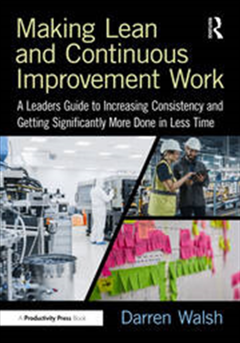 Making Lean and Continuous Improvement Work/Product Detail/Business Leadership & Management