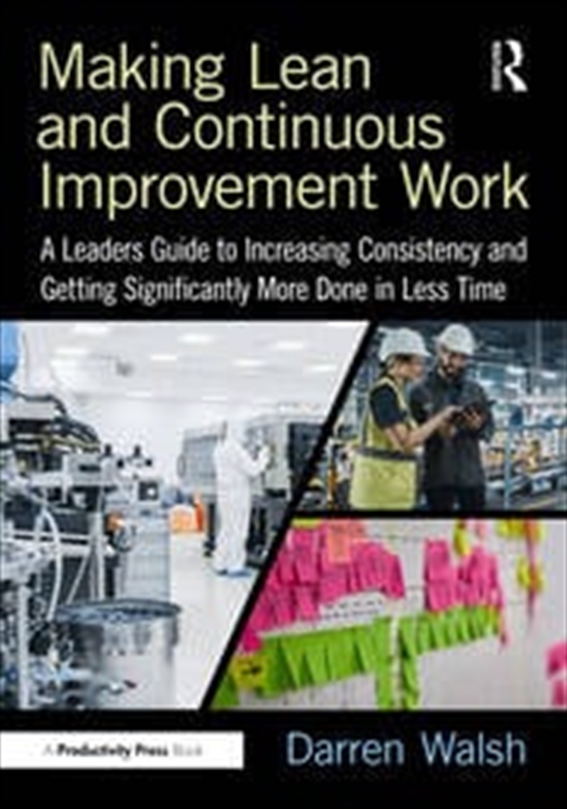 Making Lean and Continuous Improvement Work/Product Detail/Business Leadership & Management