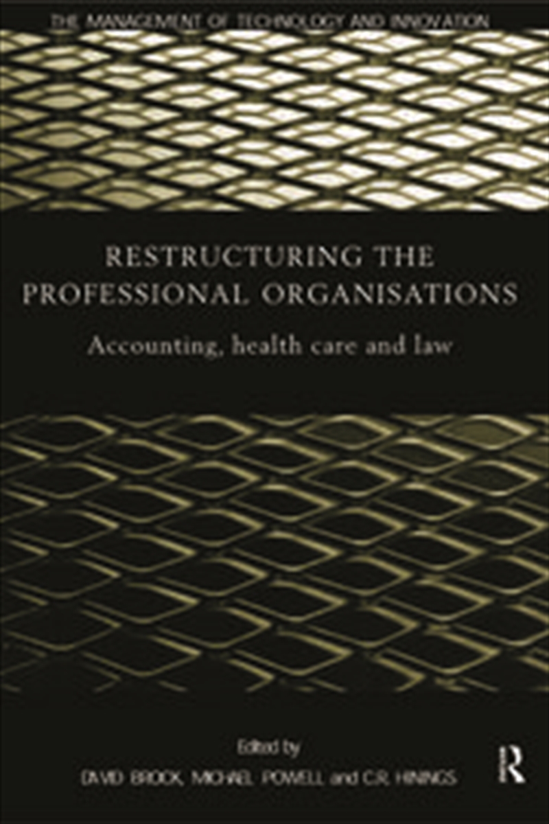 Restructuring the Professional Organization/Product Detail/Business Leadership & Management
