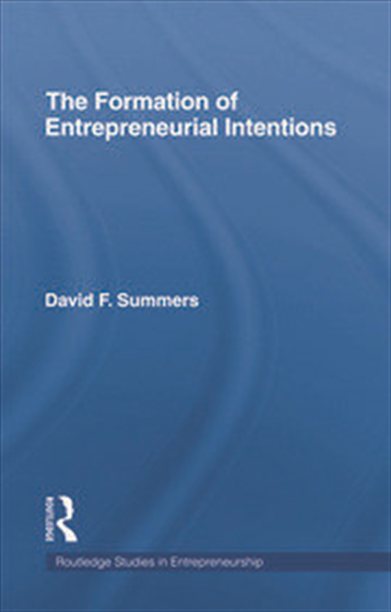 Forming Entrepreneurial Intentions/Product Detail/Business Leadership & Management