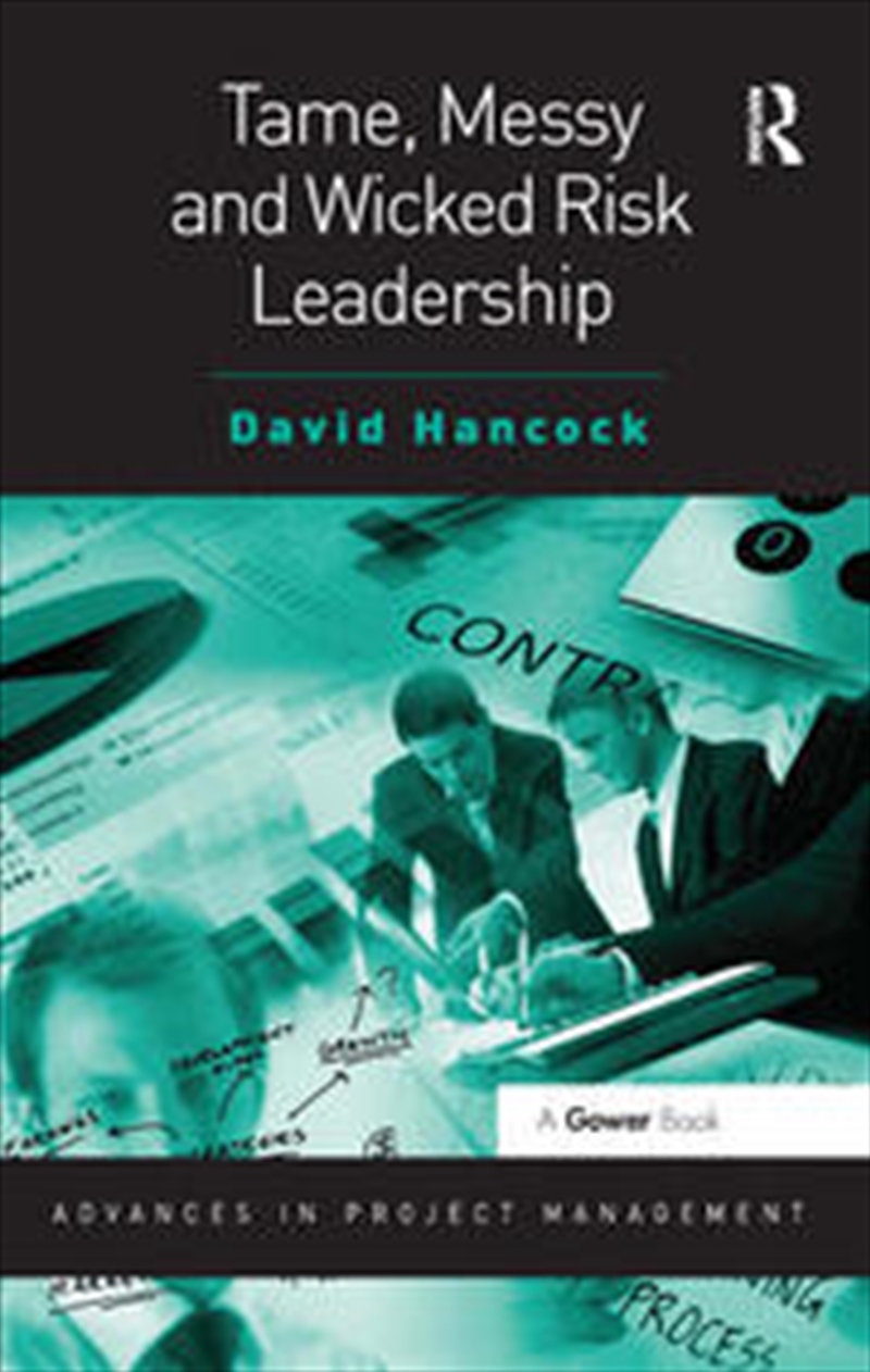 Tame, Messy and Wicked Risk Leadership/Product Detail/Business Leadership & Management