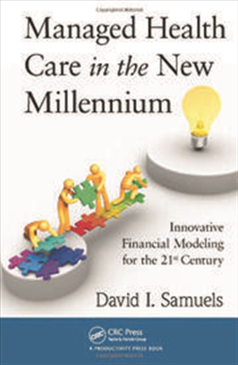 Managed Health Care in the New Millennium/Product Detail/Business Leadership & Management