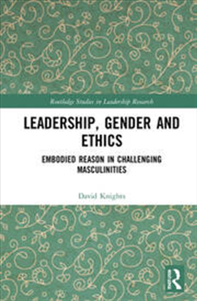Leadership, Gender and Ethics/Product Detail/Business Leadership & Management