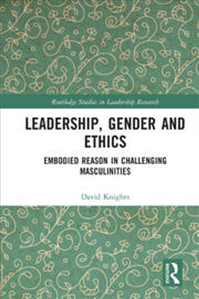 Leadership, Gender and Ethics/Product Detail/Business Leadership & Management