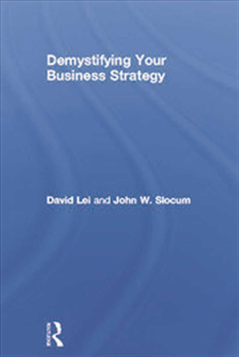 Demystifying Your Business Strategy/Product Detail/Business Leadership & Management