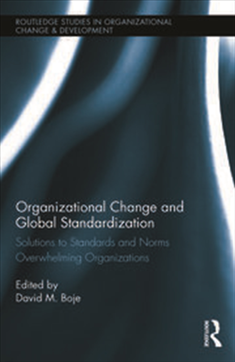 Organizational Change and Global Standardization/Product Detail/Business Leadership & Management
