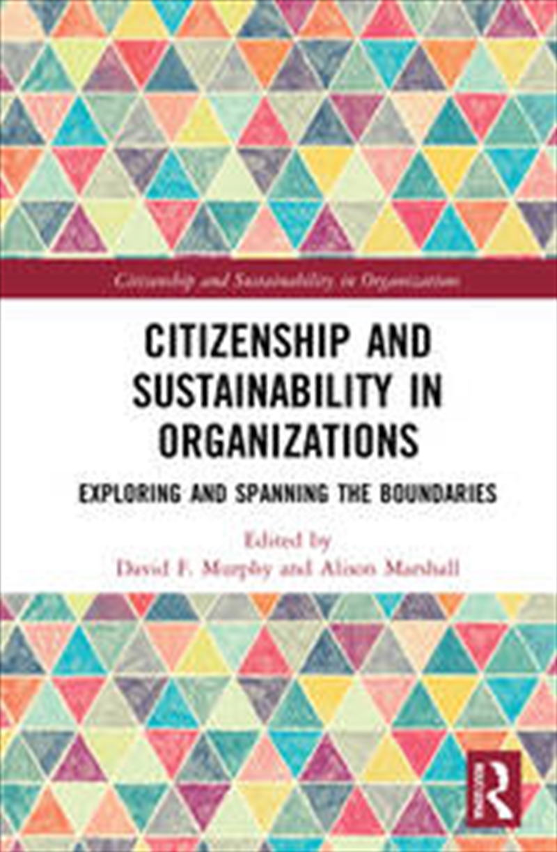 Citizenship and Sustainability in Organizations/Product Detail/Business Leadership & Management