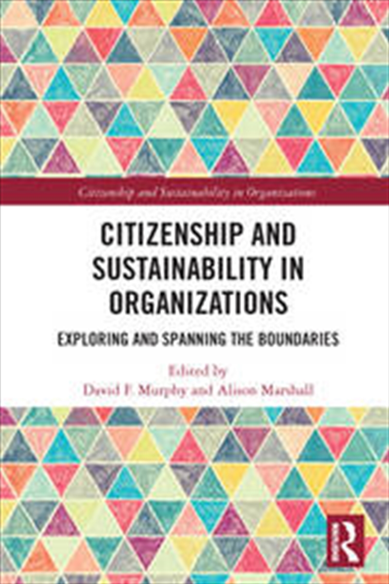Citizenship and Sustainability in Organizations/Product Detail/Business Leadership & Management