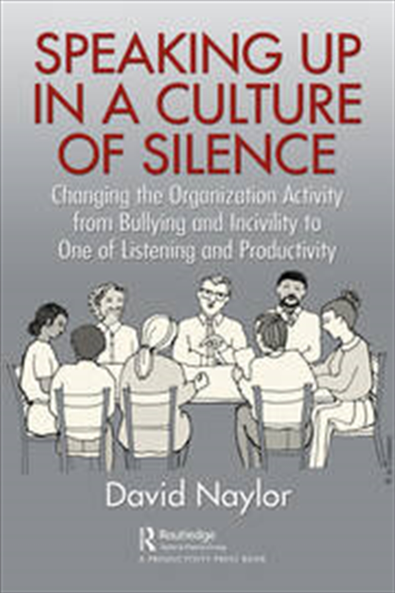 Speaking Up in a Culture of Silence/Product Detail/Business Leadership & Management