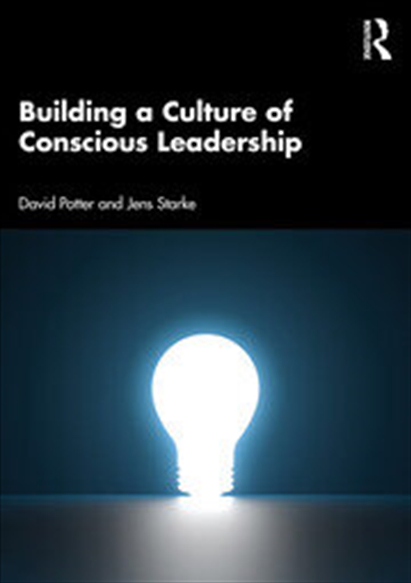 Building a Culture of Conscious Leadership/Product Detail/Business Leadership & Management