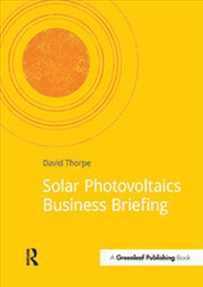 Solar Photovoltaics Business Briefing/Product Detail/Business Leadership & Management