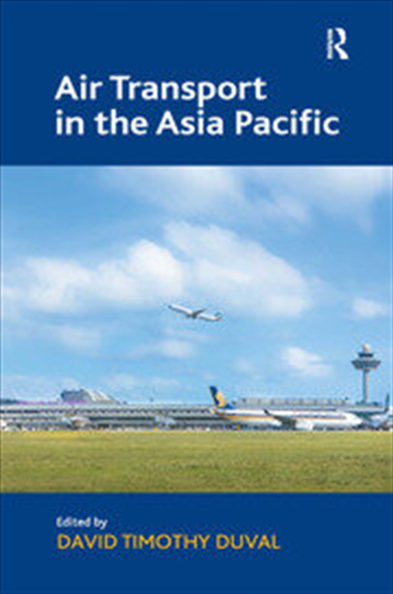 Air Transport in the Asia Pacific/Product Detail/Business Leadership & Management
