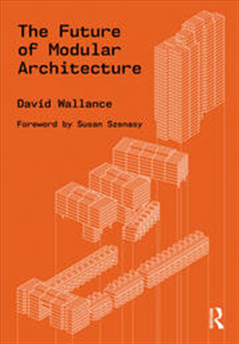 The Future of Modular Architecture/Product Detail/Architecture