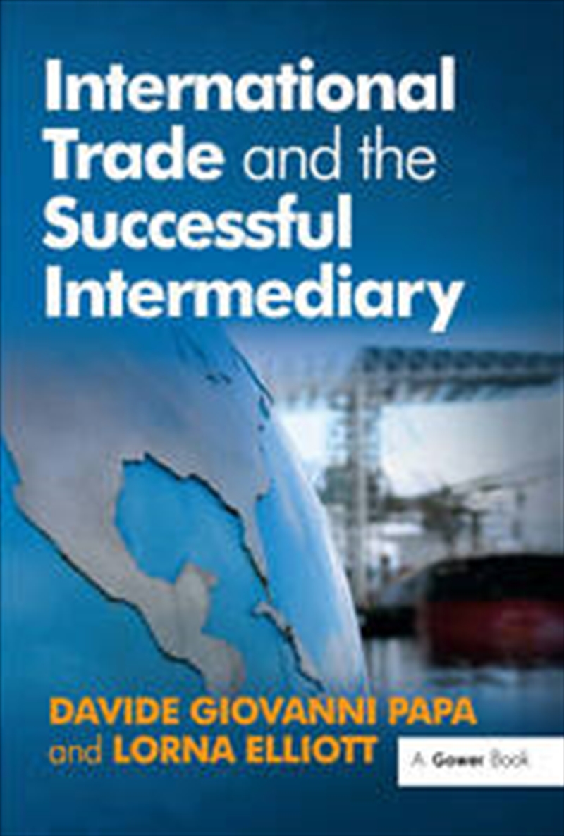 International Trade and the Successful Intermediary/Product Detail/Business Leadership & Management