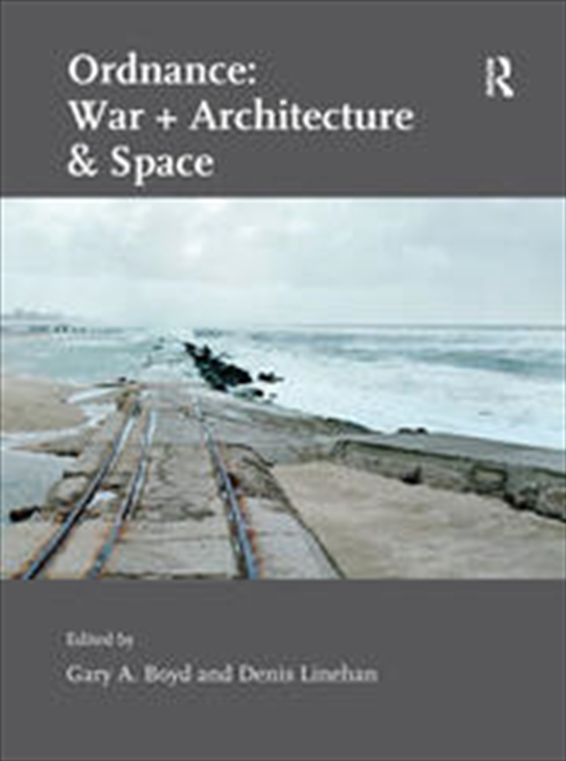 Ordnance: War + Architecture & Space/Product Detail/Architecture