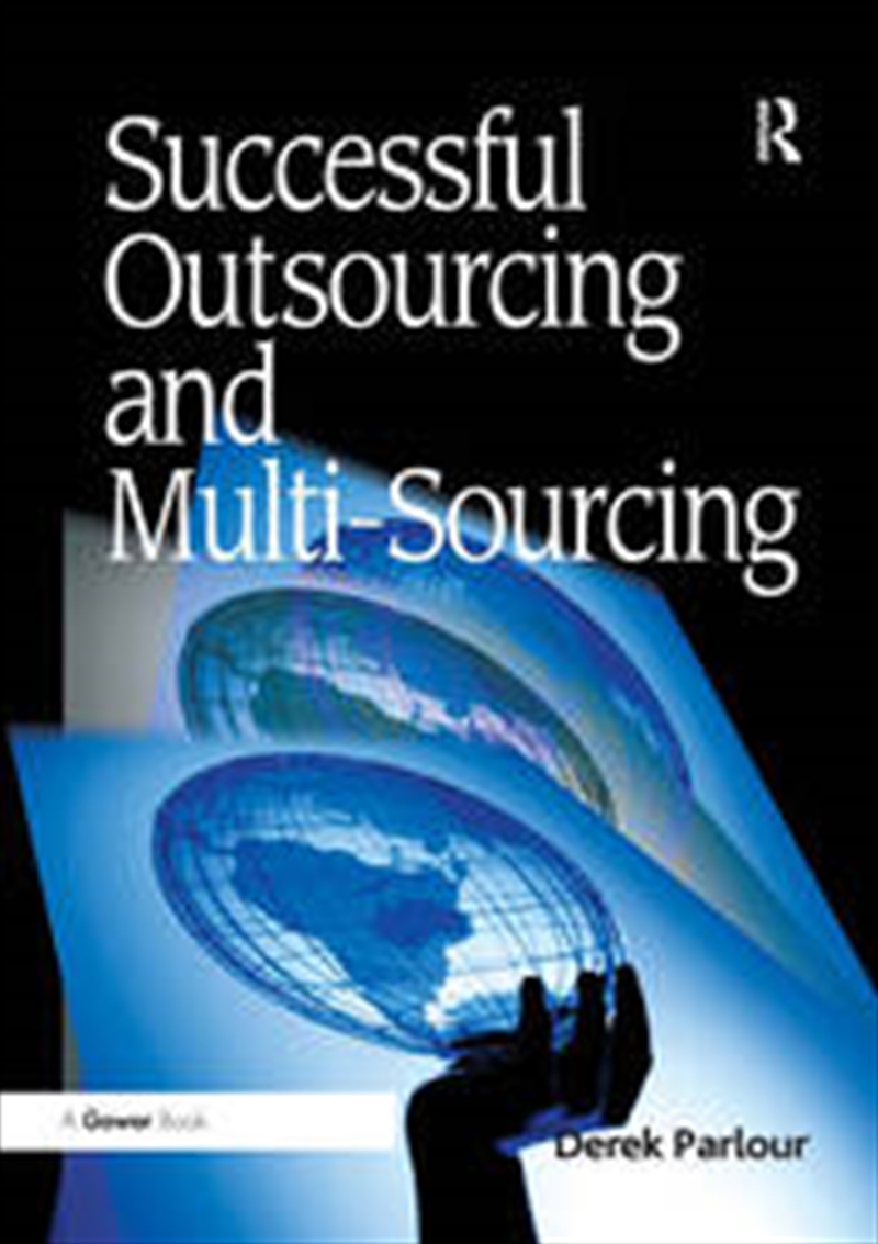 Successful Outsourcing and Multi-Sourcing/Product Detail/Business Leadership & Management