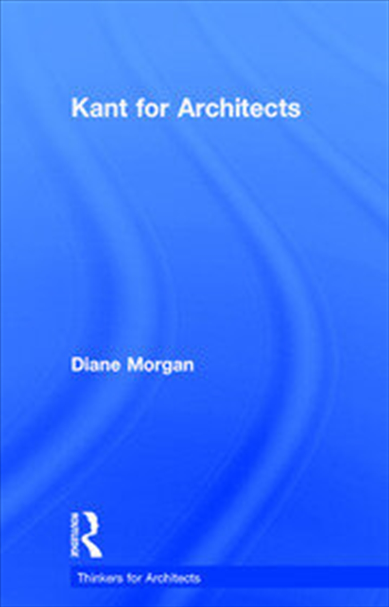 Kant for Architects/Product Detail/Architecture