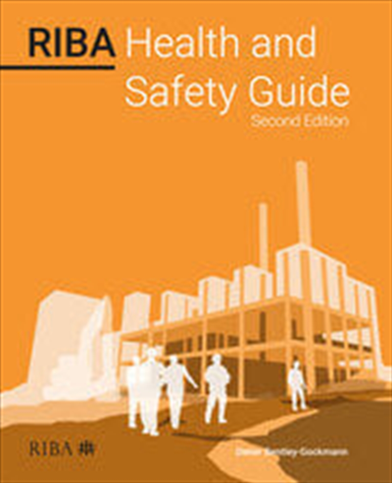 RIBA Health and Safety Guide/Product Detail/Architecture