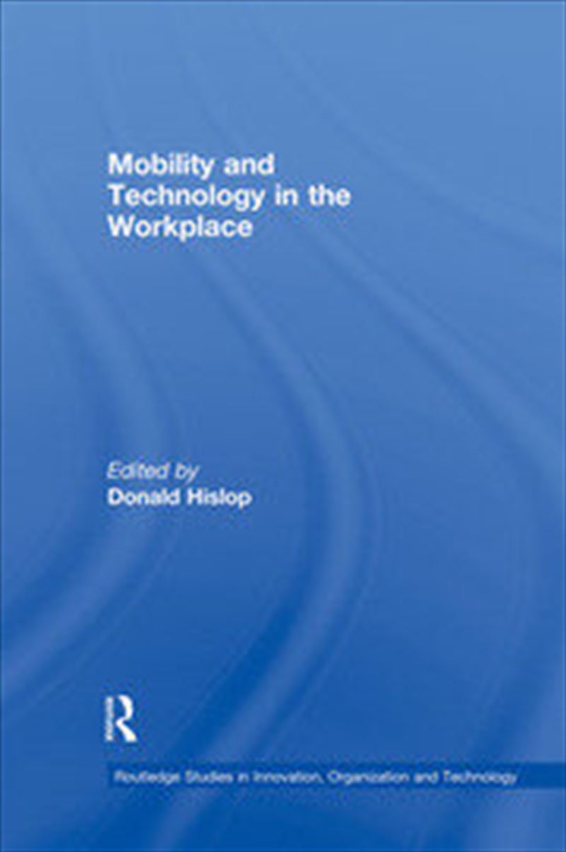 Mobility and Technology in the Workplace/Product Detail/Business Leadership & Management