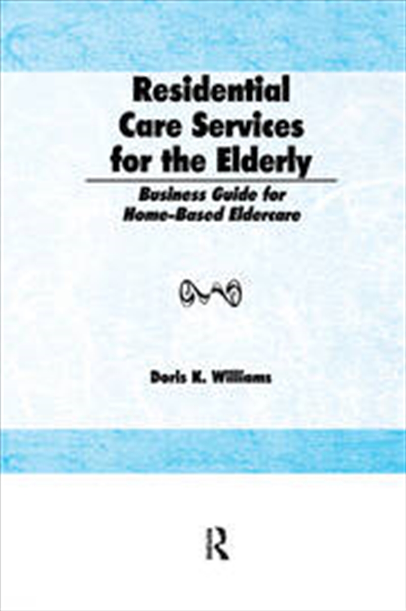 Residential Care Services for the Elderly/Product Detail/Business Leadership & Management