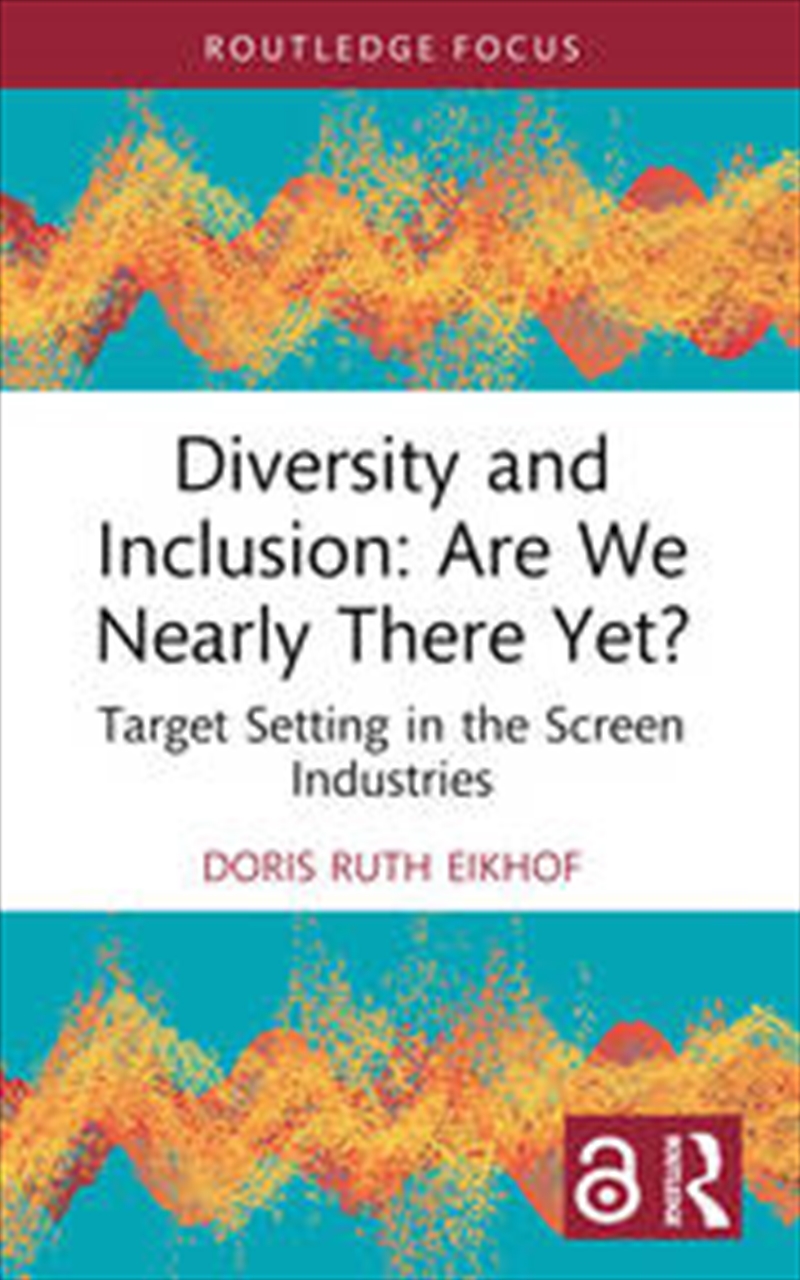 Diversity and Inclusion: Are We Nearly There Yet?/Product Detail/Business Leadership & Management