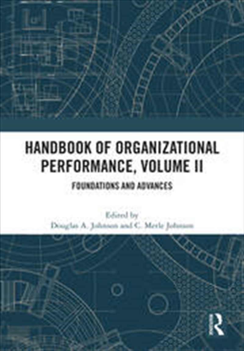 Handbook of Organizational Performance, Volume II/Product Detail/Business Leadership & Management