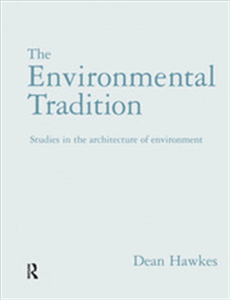 The Environmental Tradition/Product Detail/Architecture