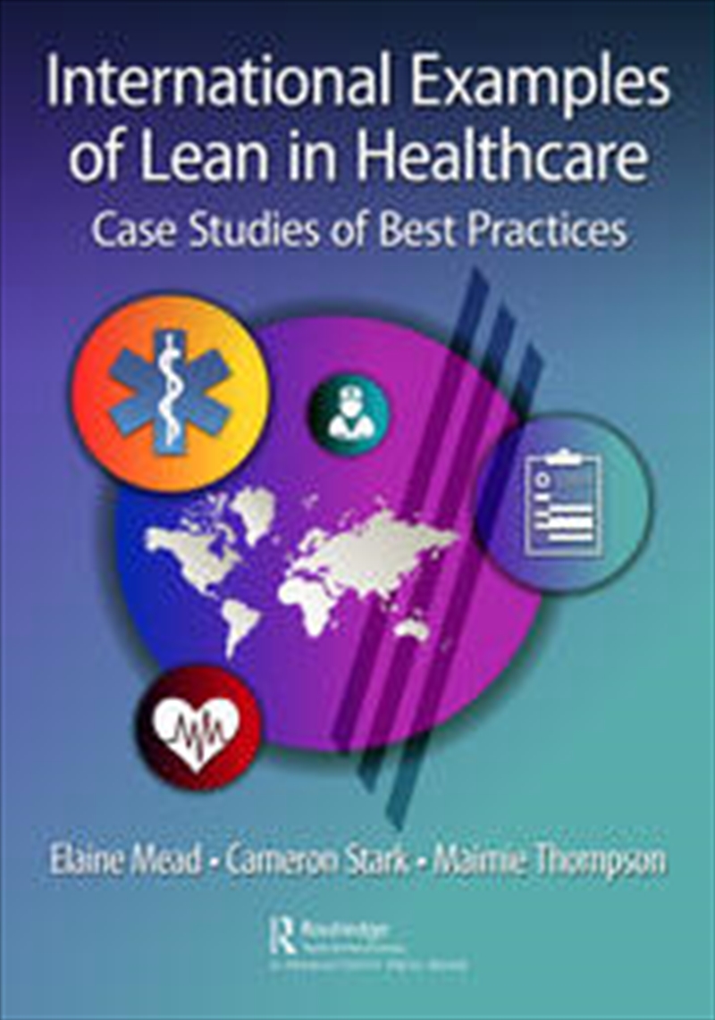 International Examples of Lean in Healthcare/Product Detail/Business Leadership & Management