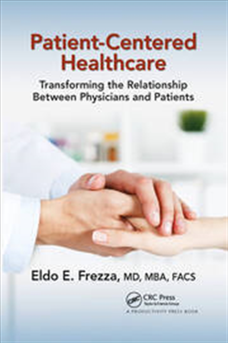 Patient-Centered Healthcare/Product Detail/Business Leadership & Management
