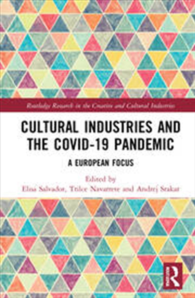 Cultural Industries and the Covid-19 Pandemic/Product Detail/Business Leadership & Management
