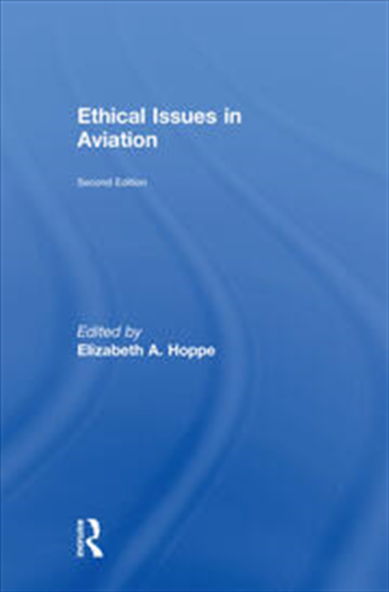 Ethical Issues in Aviation/Product Detail/Business Leadership & Management