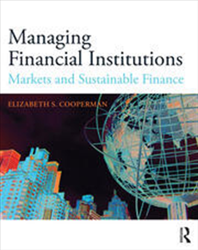 Managing Financial Institutions/Product Detail/Business Leadership & Management
