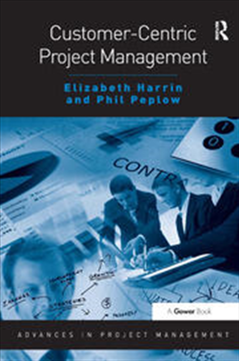 Customer-Centric Project Management/Product Detail/Business Leadership & Management