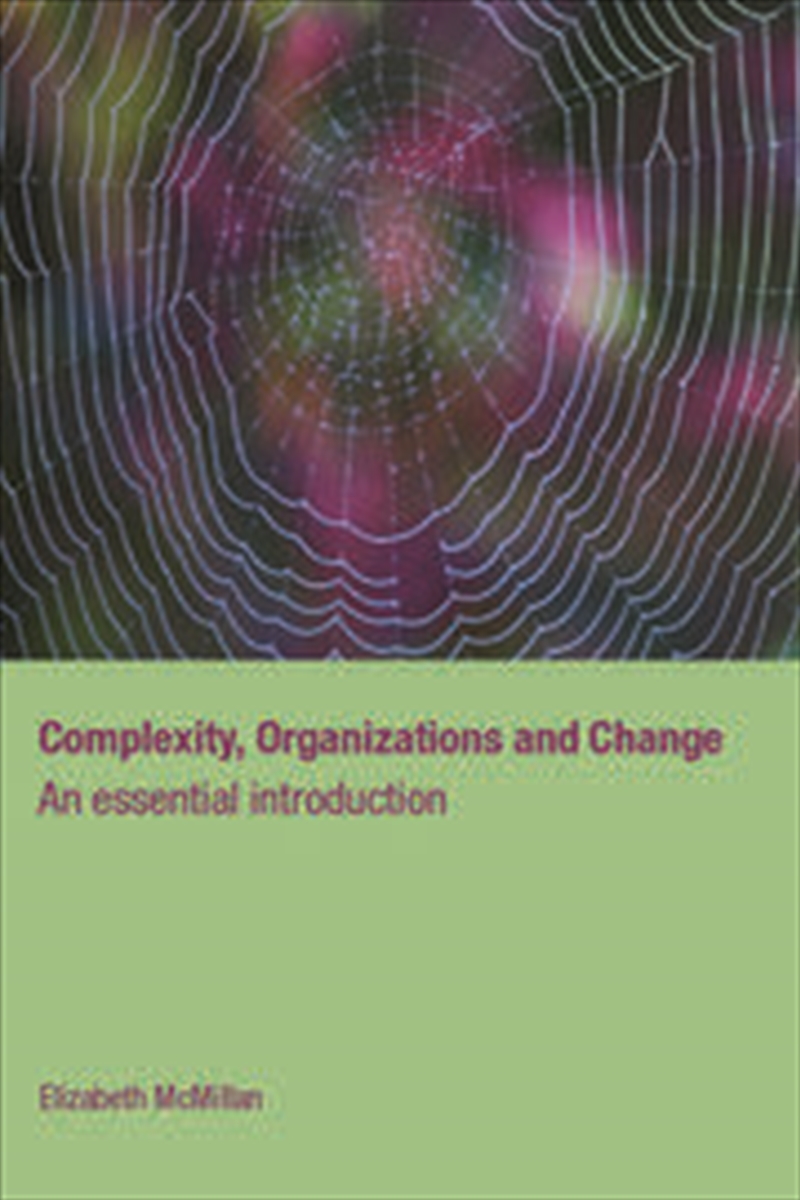 Complexity, Organizations and Change/Product Detail/Business Leadership & Management