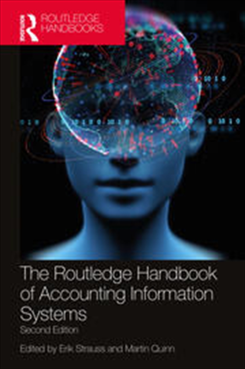 The Routledge Handbook of Accounting Information Systems/Product Detail/Accounting & Finance