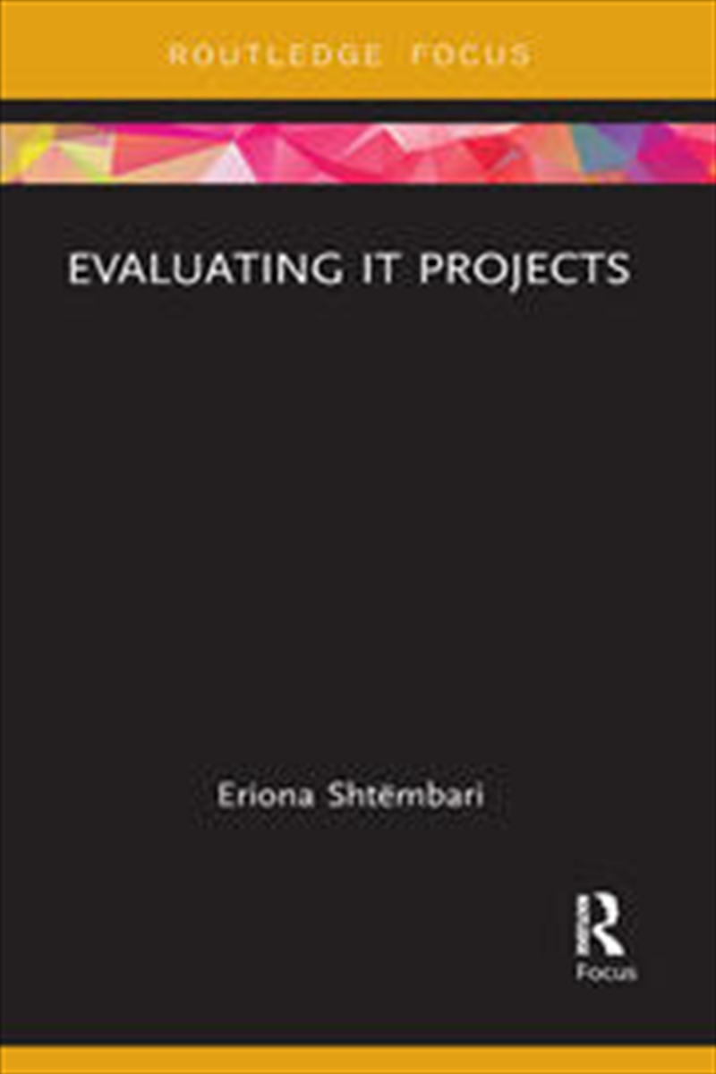 Evaluating IT Projects/Product Detail/Business Leadership & Management
